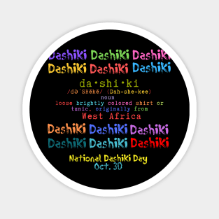 National Dashiki Day Magnet